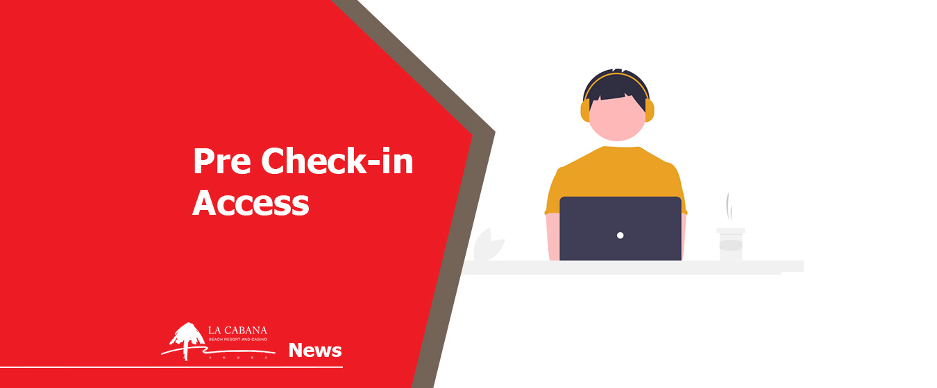 LCBRC support Pre Check in Access